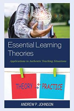 portada Essential Learning Theories: Applications to Authentic Teaching Situations 