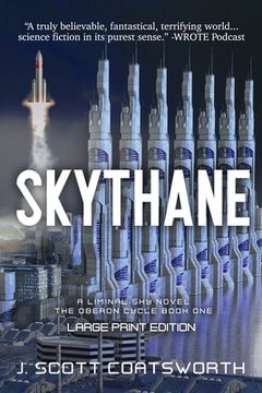 portada Skythane: Liminal Fiction: Oberon Cycle Book 1: Large Print Edition (in English)