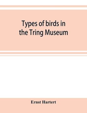 portada Types of birds in the Tring Museum (en Inglés)