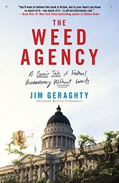 portada The Weed Agency: A Comic Tale of Federal Bureaucracy Without Limits (en Inglés)