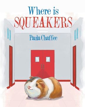 portada Where is Squeakers (en Inglés)