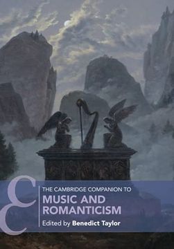 portada The Cambridge Companion to Music and Romanticism (Cambridge Companions to Music) 