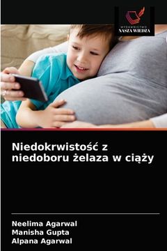 portada Niedokrwistośc z niedoboru żelaza w ciąży (en Polaco)