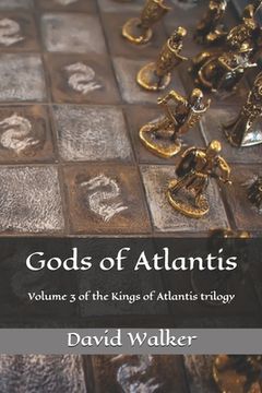 portada Gods of Atlantis: Volume 3 of the Kings of Atlantis Trilogy (en Inglés)