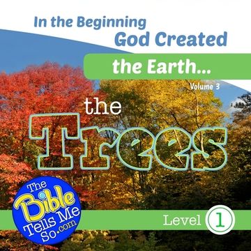 portada In the Beginning God Created the Earth - the Trees
