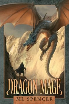 portada Dragon Mage: An Epic Fantasy Adventure (en Inglés)