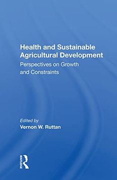 portada Health and Sustainable Agricultural Development: Perspectives on Growth and Constraints (en Inglés)