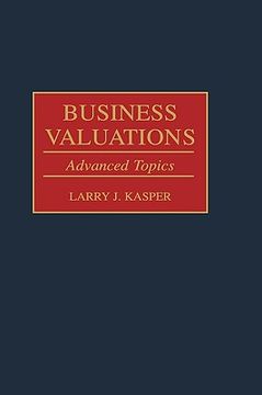 portada business valuations: advanced topics (en Inglés)
