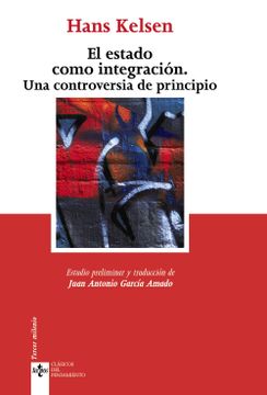 portada El Estado Como Integración: Una Controversia de Principio (Clásicos - Clásicos del Pensamiento) (in Spanish)