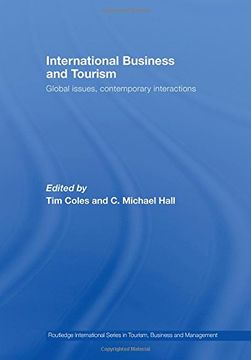 portada International Business and Tourism: Global Issues, Contemporary Interactions (Routledge International Series in Tourism, Business and Management) (en Inglés)