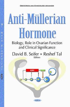 portada Anti-Müllerian Hormone: Biology, Role in Ovarian Function & Clinical Significance (Obstetrics and Gynecology Advances)