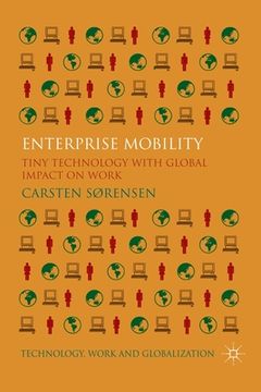 portada Enterprise Mobility: Tiny Technology with Global Impact on Work (en Inglés)