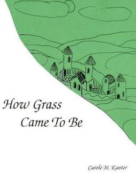 portada how grass came to be (en Inglés)