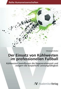 portada Der Einsatz von Kühlwesten im professionellen Fußball
