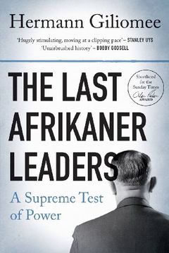 portada The Last Afrikaner Leaders: A Supreme Test of Power