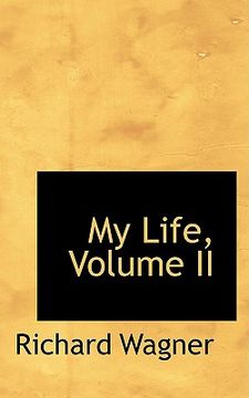 portada my life, volume ii (en Inglés)