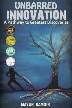 portada Unbarred Innovation: A Pathway to Greatest Discoveries