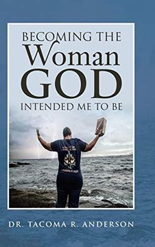 portada Becoming the Woman god Intended me to be (en Inglés)