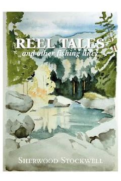 portada reel tales: and other fishing lines (en Inglés)