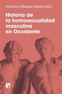 portada Historia de la Homosexualidad Masculina en Occidente