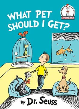 portada What pet Should i Get? (Beginner Books(R)) (en Inglés)