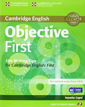 portada Objective First for Spanish Speakers Student's Book With Answers With Cd-Rom With 100 Writing Tips 4th Edition 