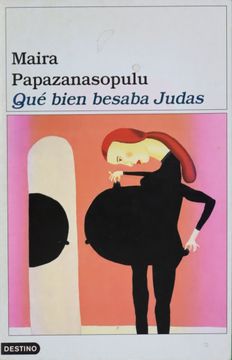 portada Que Bien Besaba Judas (in Spanish)