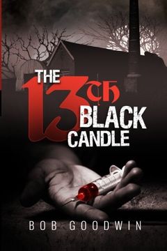 portada The 13th Black Candle: A Tale of Subversion, Secrecy and Sacrifice!