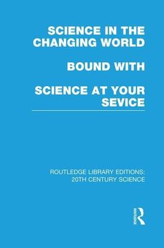 portada Science in the Changing World Bound with Science at Your Service (en Inglés)