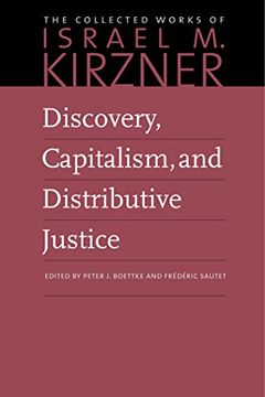 portada Discovery, Capitalism, and Distributive Justice (Collected Works of Israel M. Kirzner)