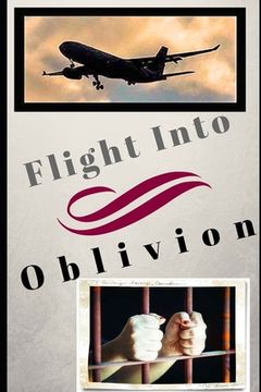 portada Flight to Oblivion (en Inglés)