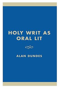 portada holy writ as oral lit: the bible as folklore (en Inglés)