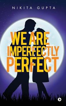 portada We Are Imperfectly Perfect