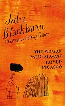 portada The Woman Who Always Loved Picasso (in English)