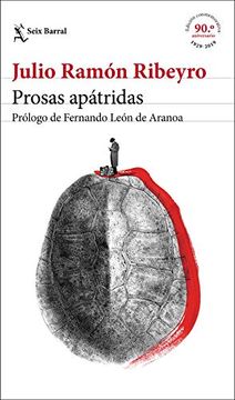 portada Prosas Apátridas (Ed. Conmemorativa): Prólogo de Fernando León de Aranoa: 1 (Biblioteca Breve) (in Spanish)