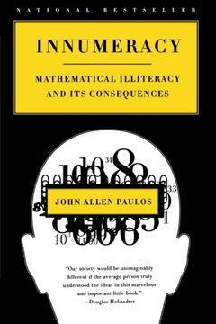 portada Innumeracy: Mathematical Illiteracy and its Consequences (en Inglés)