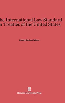 portada The International law Standard in Treaties of the United States (en Inglés)