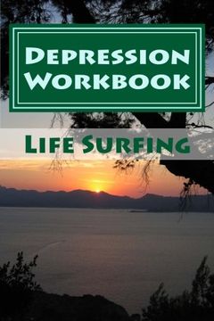portada Depression Workbook: 70 Self-help techniques for recovering from depression