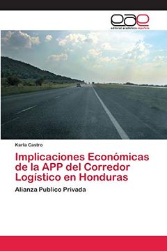 portada Implicaciones Económicas de la app del Corredor Logístico en Honduras