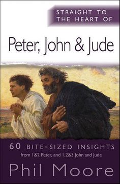 portada Straight to the Heart of Peter, John and Jude (en Inglés)