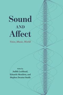 portada Sound and Affect: Voice, Music, World (en Inglés)