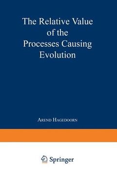 portada The Relative Value of the Processes Causing Evolution (en Inglés)