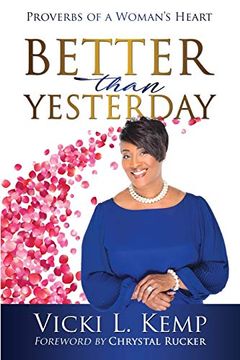 portada Better Than Yesterday: Proverbs of a Woman's Heart (in English)