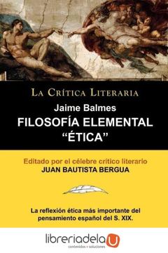 portada La Crítica Literaria - Filosofía Elemental: Ética