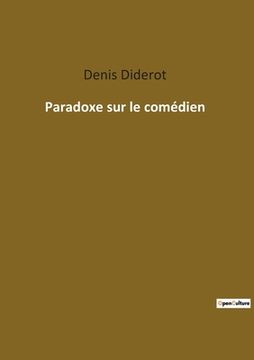 portada Paradoxe sur le comédien (en Francés)