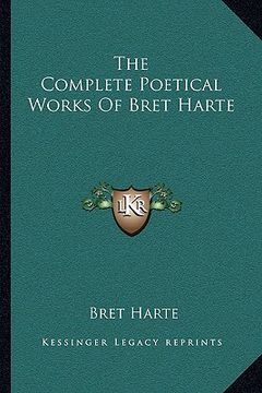 portada the complete poetical works of bret harte (en Inglés)