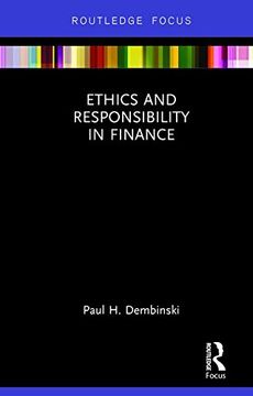 portada Ethics and Responsibility in Finance (Routledge Focus on Economics and Finance)