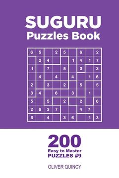 portada Suguru - 200 Easy to Master Puzzles 9x9 (Volume 9) (en Inglés)