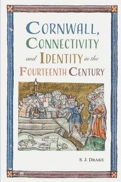 portada Cornwall, Connectivity and Identity in the Fourteenth Century (en Inglés)