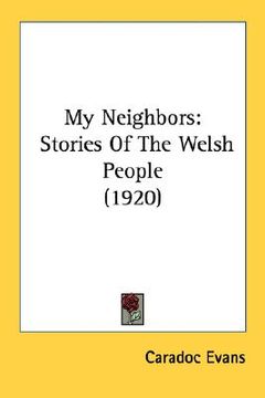 portada my neighbors: stories of the welsh people (1920)